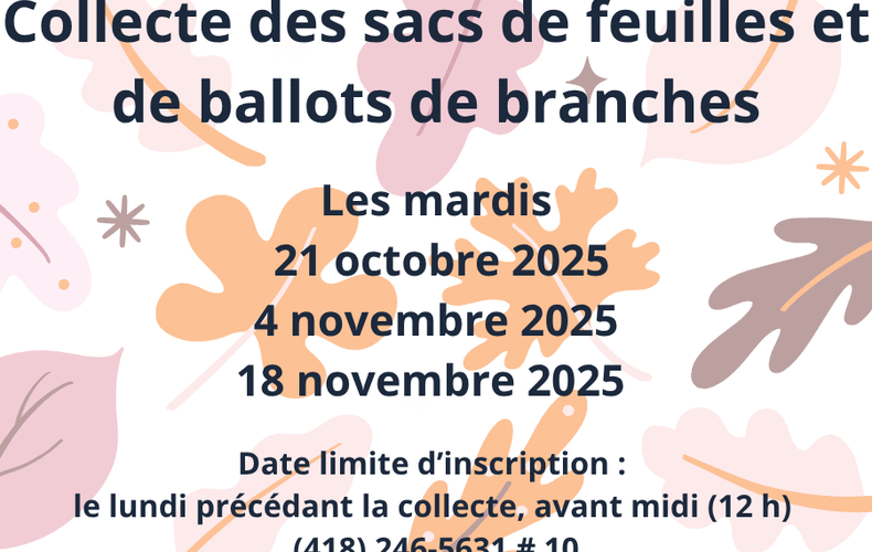 Collectes de sacs de feuillets et de ballots de branches