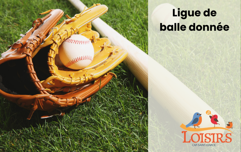 Ligue de balle donnée