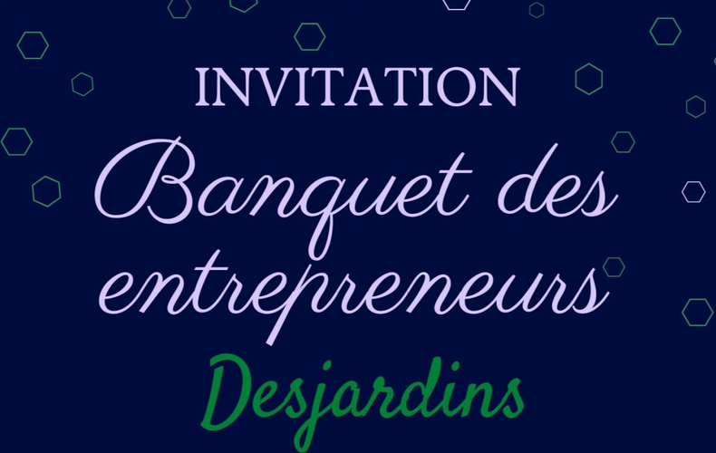Banquet des entrepreneurs Desjardins
