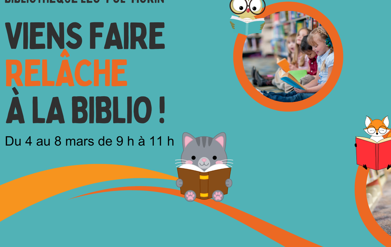 La relâche à la biblio